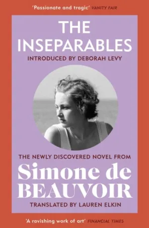 The Inseparables  by Simone de Beauvoir