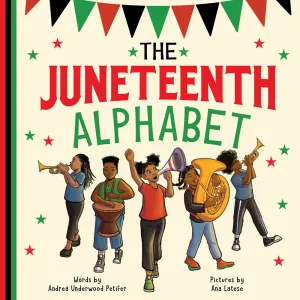 The Juneteenth Alphabet Cleary's