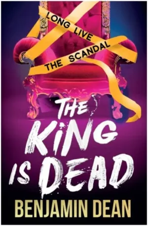 The King is Dead by Benjamin Dean