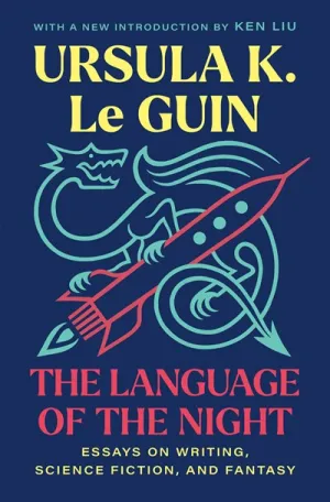 The Language of the Night : Essays on Writing, Science Fiction, and Fantasy Cleary's