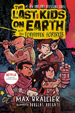 The Last Kids on Earth and the Forbidden Fortress Cleary's