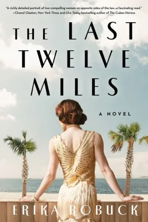The Last Twelve Miles : A Novel Cleary's