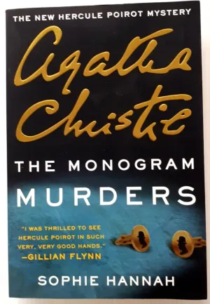 THE MONOGRAM MURDERS - Sophie Hannah, Agatha Christie
