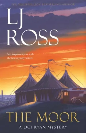 The Moor: A DCI Ryan Mystery by LJ Ross