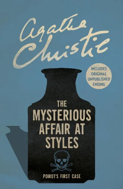The Mysterious Affair at Styles by Agatha Christie