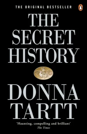 The Secret History by Donna Tartt