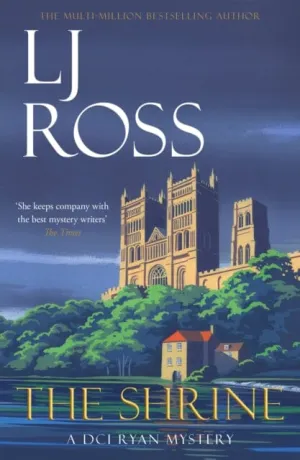 The Shrine: A DCI Ryan Mystery by LJ Ross