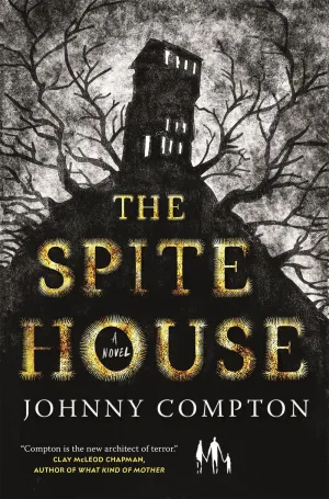 The Spite House : A Novel Cleary's