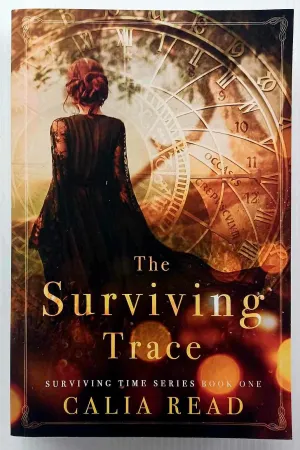 THE SURVIVING TRACE - Calia Read