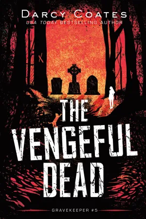 The Vengeful Dead Cleary's