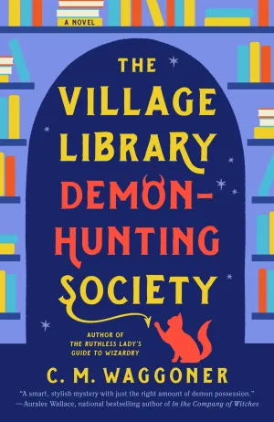 The Village Library Demon-Hunting Society Cleary's