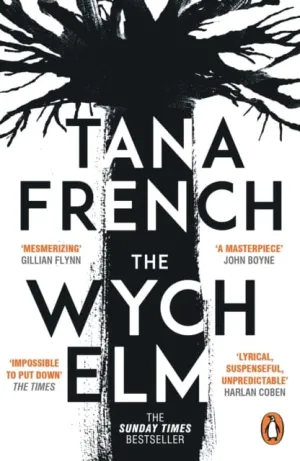 The Wych Elm by Tana French