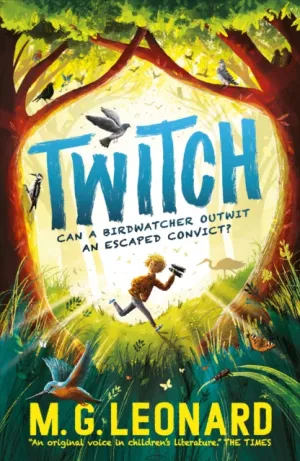 Twitch by M. G. Leonard