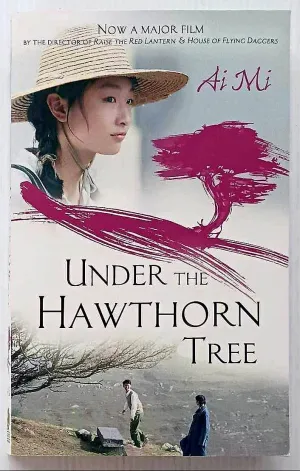 UNDER THE HAWTHORN TREE - Ai Mi