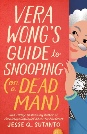 Vera Wong's Guide to Snooping (on a Dead Man) Cleary's