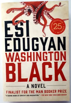 WASHINGTON BLACK - Esi Edugyan