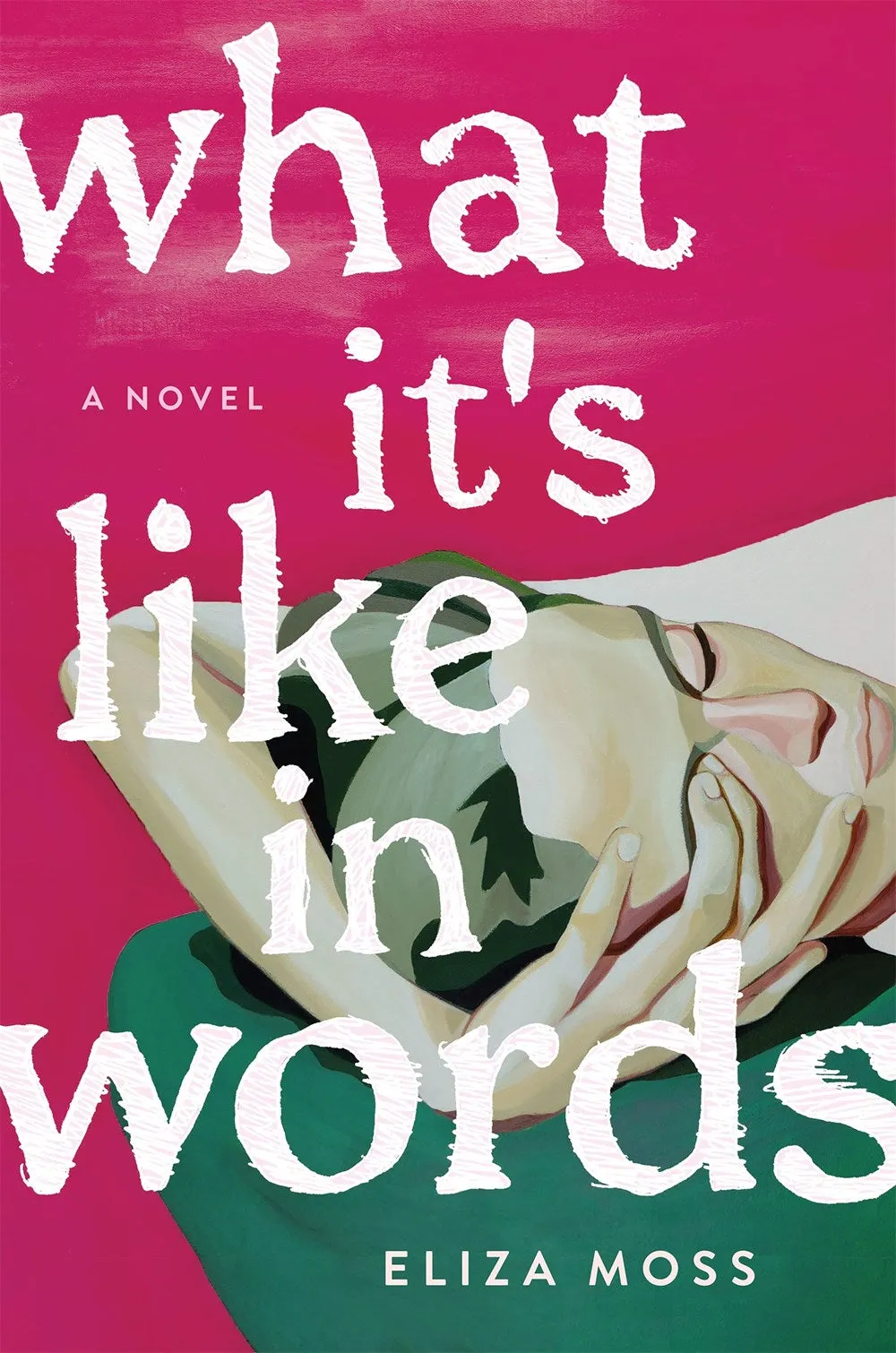 What It's Like in Words : A Novel Cleary's