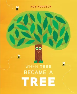 When Tree Became a Tree Cleary's
