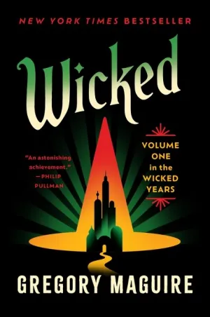 Wicked : Volume One in the Wicked Years Cleary's