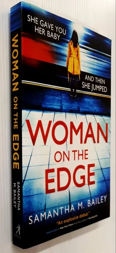 WOMAN ON THE EDGE - Samantha M. Bailey