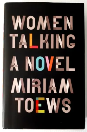 WOMEN TALKING - Miriam Toews
