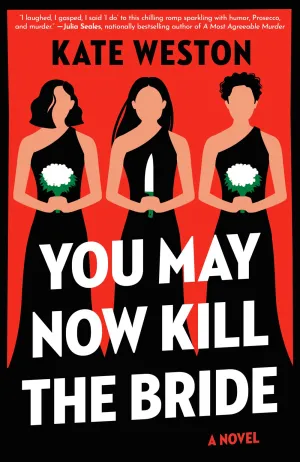 You May Now Kill the Bride : A Novel Cleary's