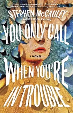 You Only Call When You're in Trouble : A Novel Cleary's