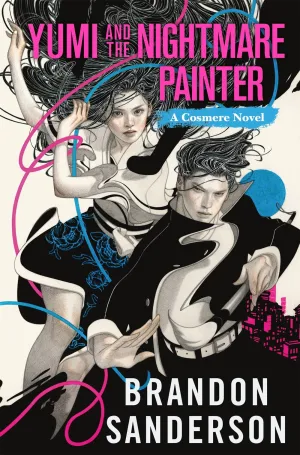 Yumi and the Nightmare Painter : A Cosmere Novel Cleary's